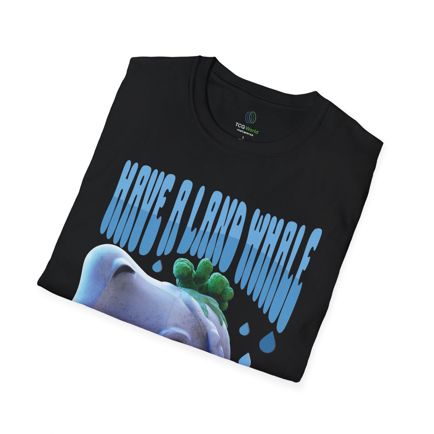 Whaland - Have A Land Whale of a Good Time Unisex Adult Softstyle T-Shirt
