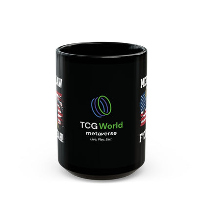 Mericlaw F*ck Yeah (Extra American) - TCG World Metaverse Sprite / American Flag - Black Coffee Mug