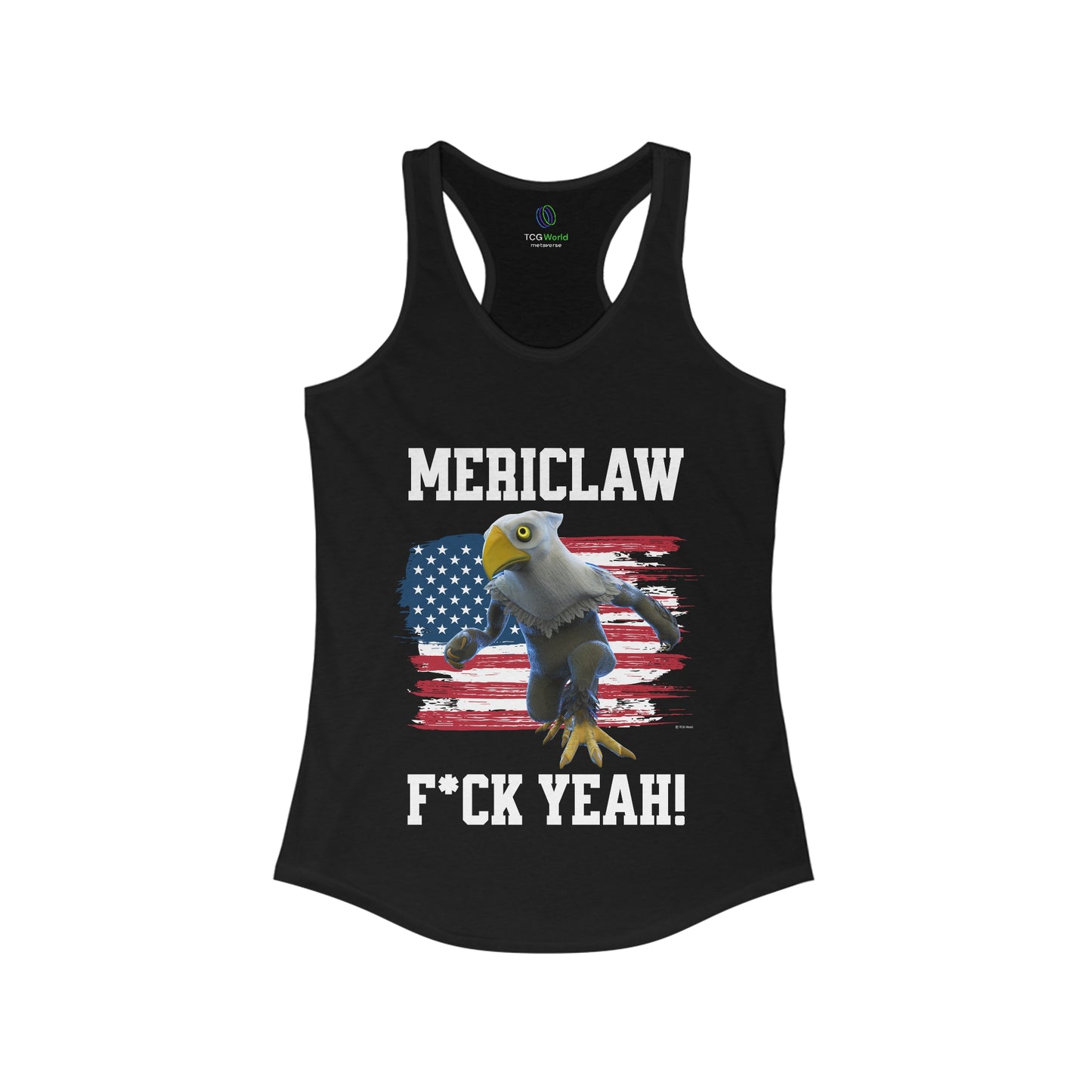 Mericlaw F*ck Yeah - TCG World Metaverse Sprite / American Flag - Women's Ideal Racerback Tank Top Shirt