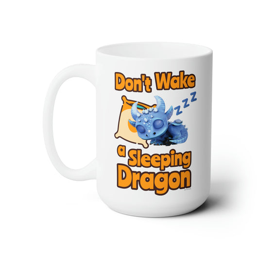 Boreas Don't Wake A Sleeping Dragon Ceramic Mug 15oz